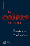 La colère de Jules