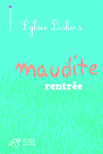 Maudite rentrée