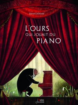 L'ours qui jouait du piano L'ours qui jouait du piano