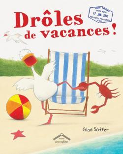 Drôles de vacances ! Drôles de vacances !