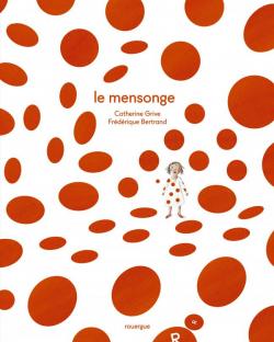 Le Mensonge Le Mensonge