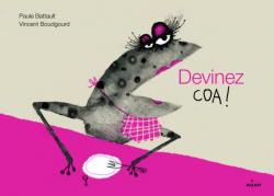 Devinez Coa ! Devinez Coa !