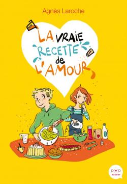 La vraie recette de l'amour La vraie recette de l'amour