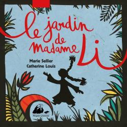 Le jardin de madame Li Le jardin de madame Li