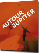 Autour de Jupiter