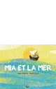 Mia et la mer