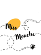 Miss Mouche